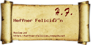 Heffner Felicián névjegykártya